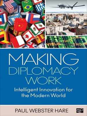 cover image of Making Diplomacy Work